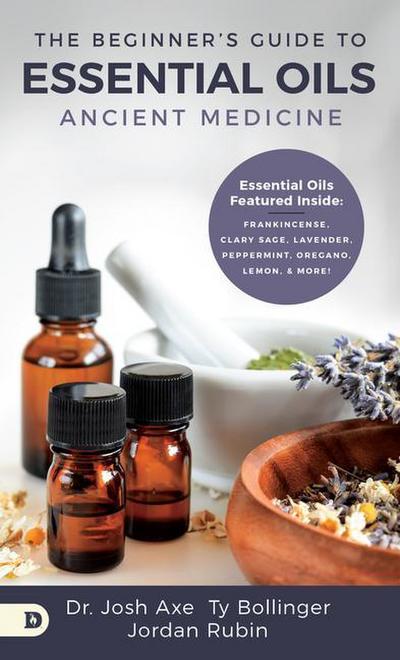 The Beginner’s Guide to Essential Oils