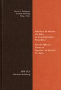 Francisco de Vitorias ’De Indis’ in interdisziplinärer Perspektive. Interdisciplinary Views on Francisco de Vitoria’s ’De Indis’