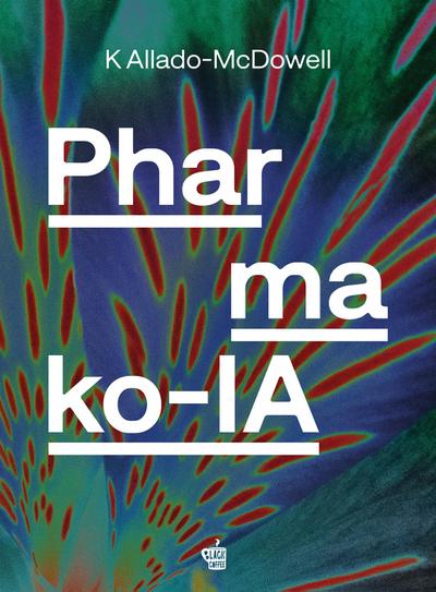 Pharmako-IA