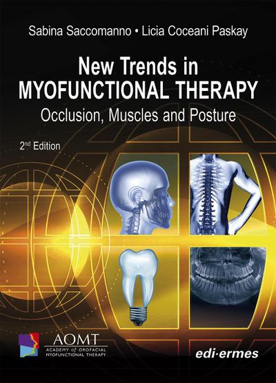 Coceani Paskay, L: New Trends in Myofunctional Therapy