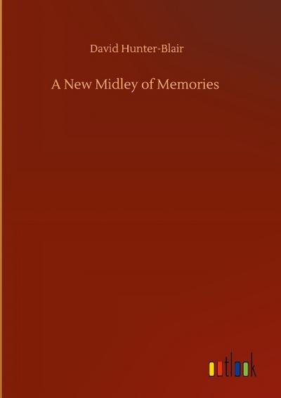 A New Midley of Memories
