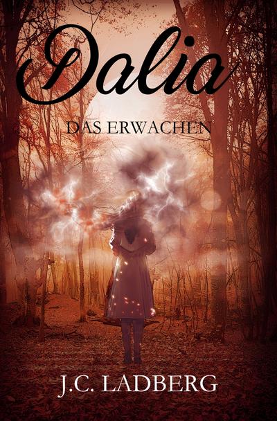 Dalia: Das Erwachen