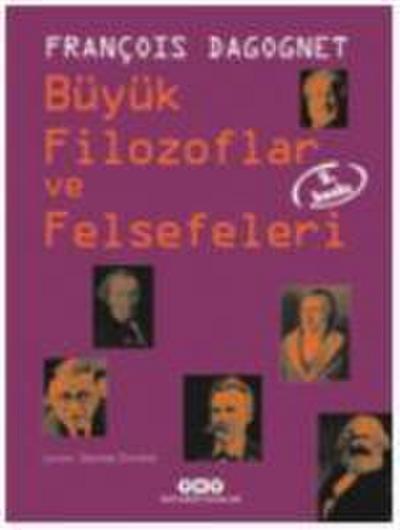 Büyük Filozoflar ve Felsefeleri