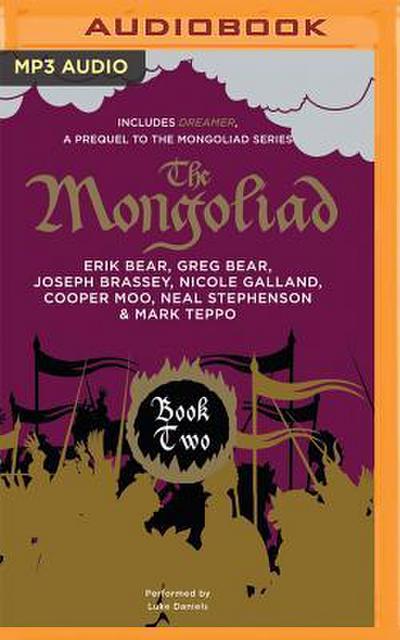 The Mongoliad: Book Two Collector’s Edition (Includes the Prequel Dreamer)
