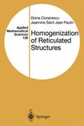 Homogenization of Reticulated Structures