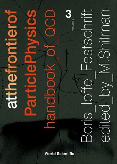 At the Frontier of Particle Physics: Handbook of QCD - Volume 3
