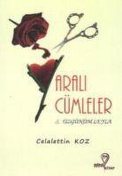 Yarali Cümleler