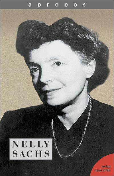 Apropos Nelly Sachs
