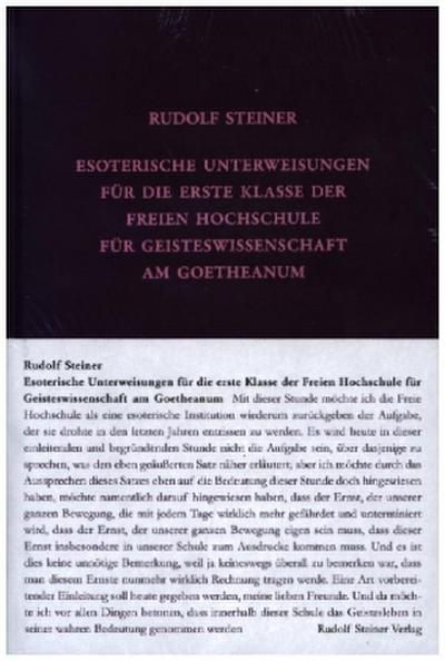 Esoterische Unterweisungen für die erste Klasse der Freien Hochschule für Geisteswissenschaft am Goetheanum 1924