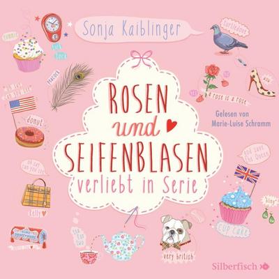 Rosen und Seifenblasen - Verliebt in Serie, 4 Audio-CD