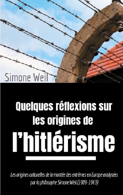 Quelques réflexions sur les origines de l’hitlérisme