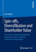 Spin-offs, Diversifikation und Shareholder Value