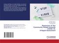 Responses of the Community People towards COVID-19: A Rapid Assessment