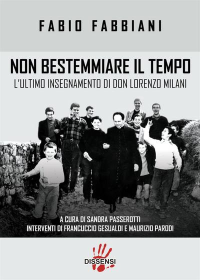 Non bestemmiare il tempo