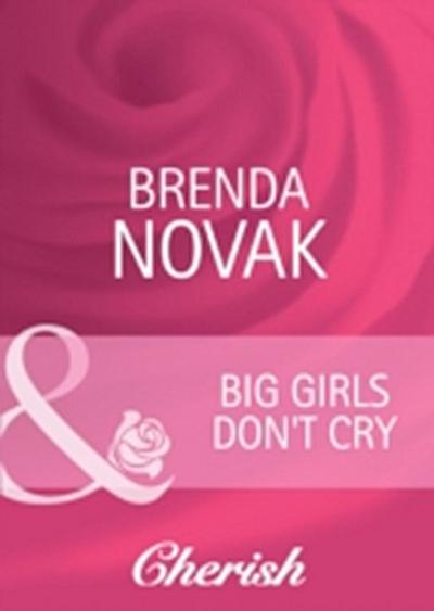 Big Girls Don’t Cry