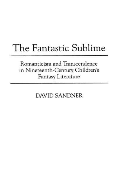 The Fantastic Sublime