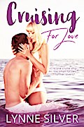 Cruising for Love (Two for Love, #1)