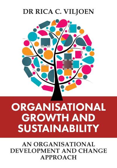 ORGANISATIONAL GROWTH AND SUSTAINABILITY