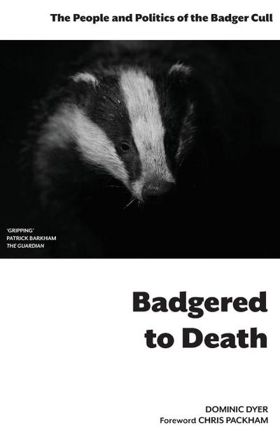 Badgered to Death