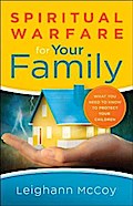 Spiritual Warfare for Your Family