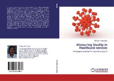 Measuring Quality in Healthcare services