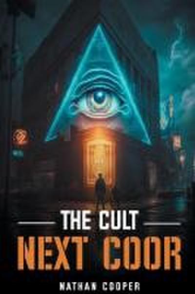 The Cult Next Door