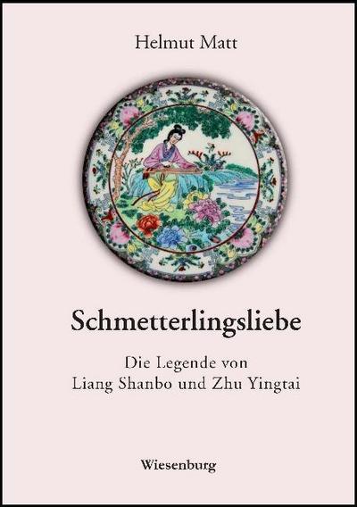 Schmetterlingsliebe - Die Legende von Liang Shanbo und Zhu Yingtai