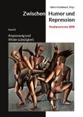 Zwischen Humor und Repression