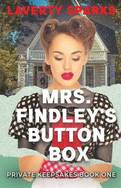 Mrs. Findley’s Button Box