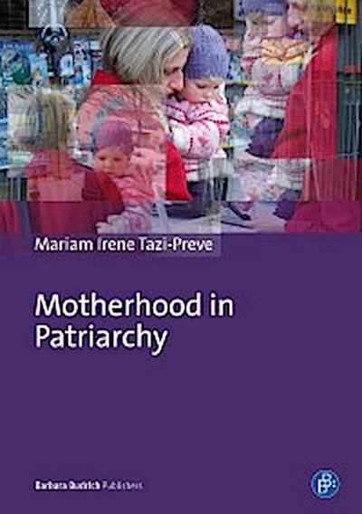 Motherhood in Patriarchy