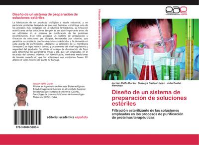 Diseño de un sistema de preparación de soluciones estériles
