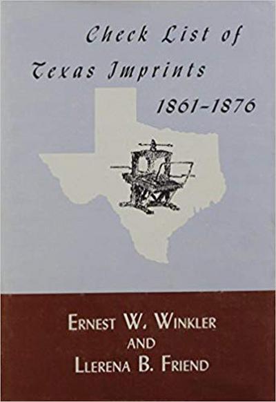 Check List of Texas Imprints, 1861-1876