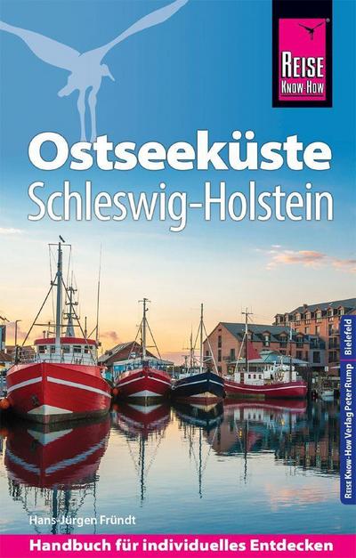 Fründt, H: Reise Know-How Reiseführer Ostseeküste Schleswig-