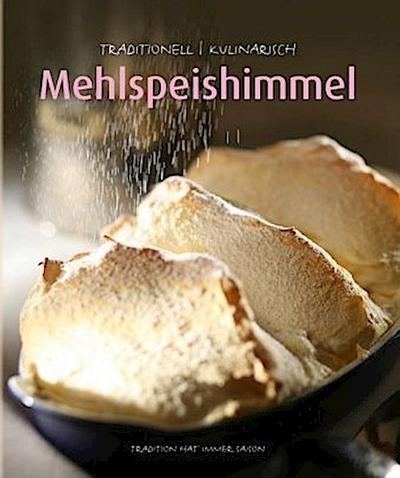 Mehlspeishimmel
