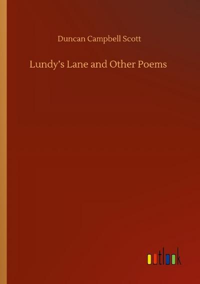 Lundy’s Lane and Other Poems