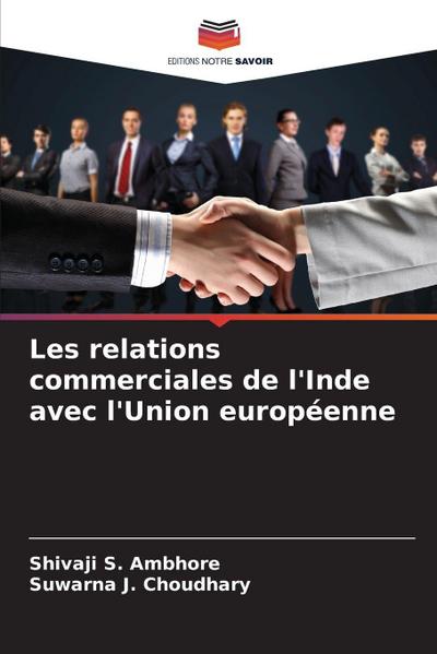 Les relations commerciales de l’Inde avec l’Union européenne