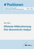 Effiziente Mitbestimmung: Eine ökonomische Analyse