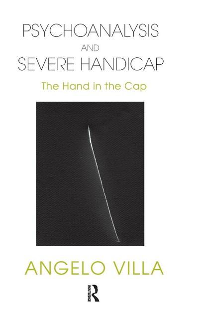Psychoanalysis and Severe Handicap