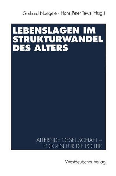 Lebenslagen im Strukturwandel des Alters