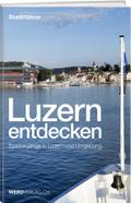 Luzern entdecken
