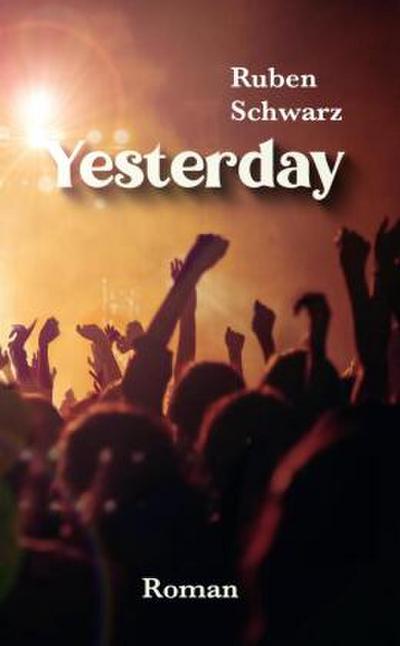 Yesterday