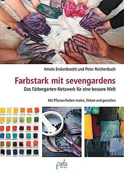 Farbstark mit sevengardens