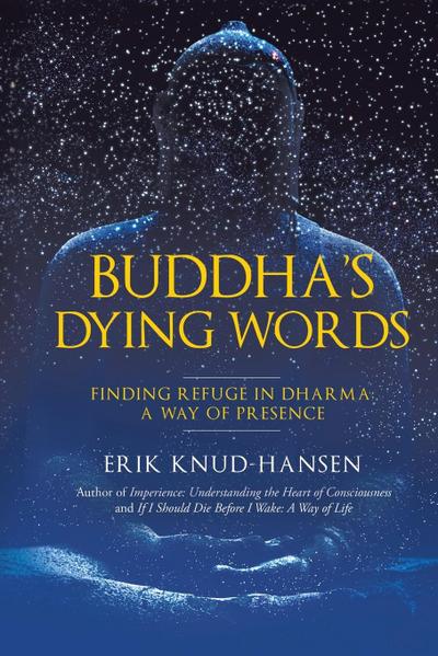 Buddha’s Dying Words