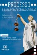 Processo e suas perspectivas críticas