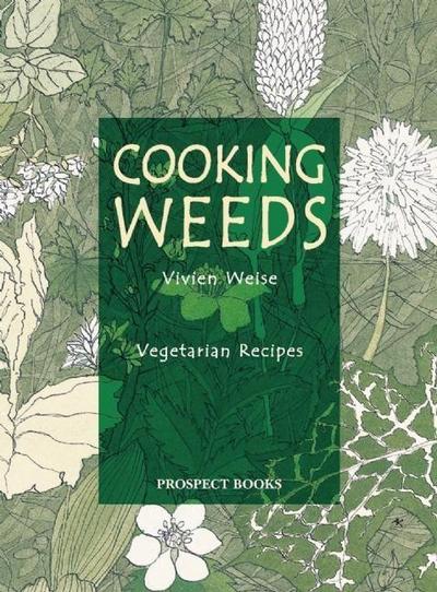 Cooking Weeds - Vivien Weise