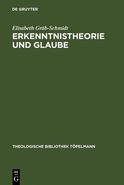 Erkenntnistheorie und Glaube