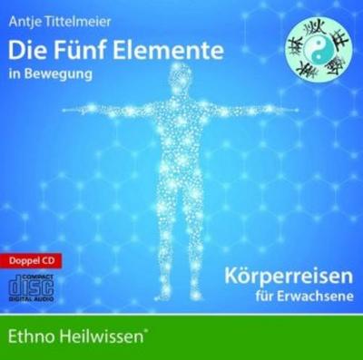 Die Fünf Elemente in Bewegung, Audio-CD