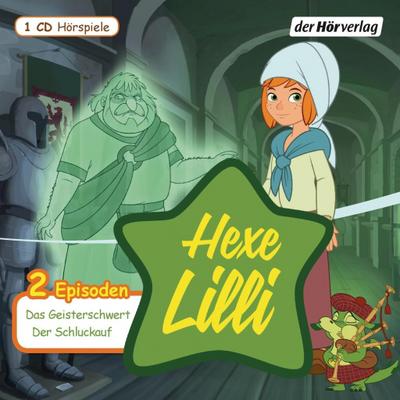 Hexe Lilli - Das Geisterschwert / Der Schluckauf, 1 Audio-CD