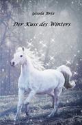 Der Kuss des Winters