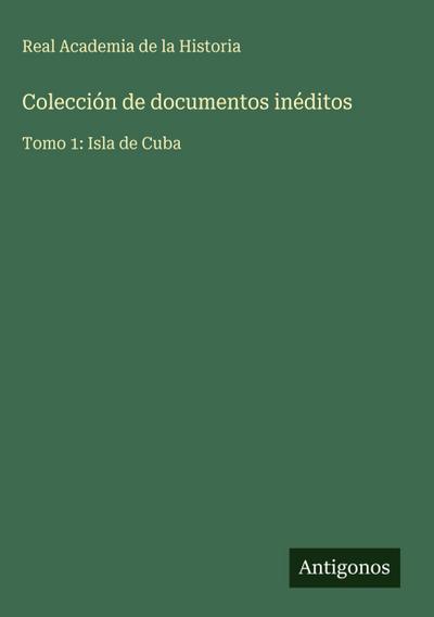 Colección de documentos inéditos